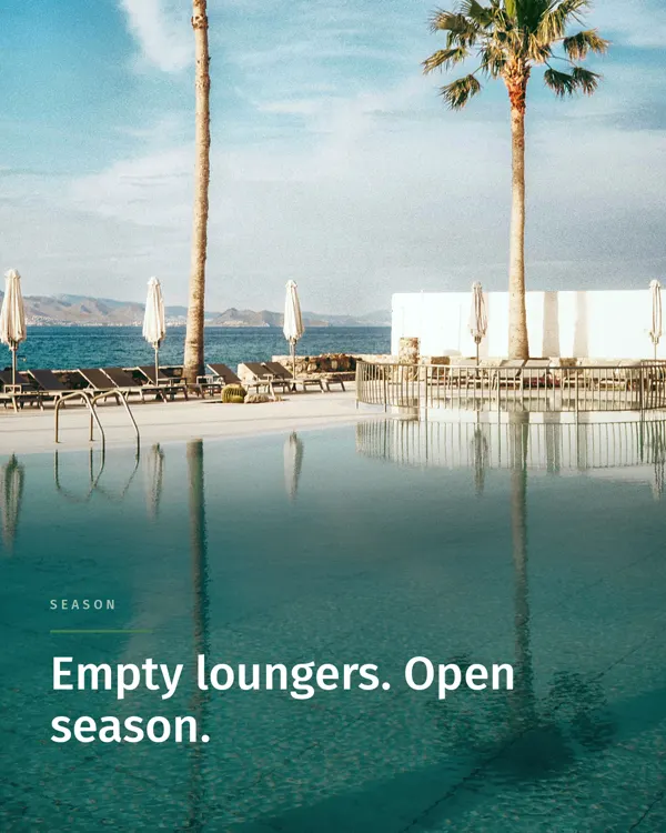 Προεπισκόπηση post: Empty loungers. Open season.